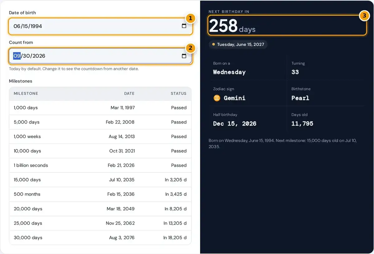 How to use the birthday calculator: enter a date of birth and a count-from date, then read the birthday countdown.