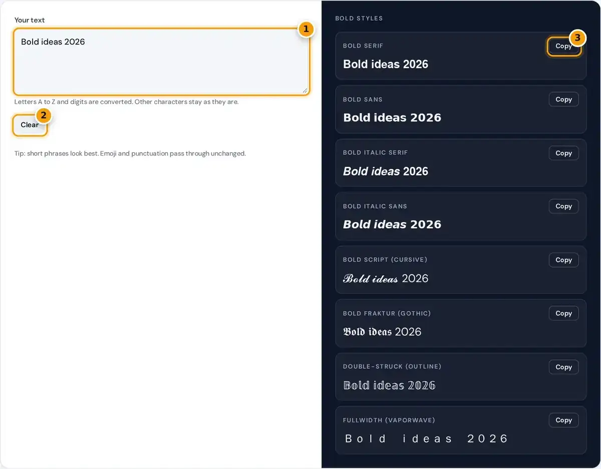 How to use the bold text generator: type your text, then copy any of the 8 bold font styles
