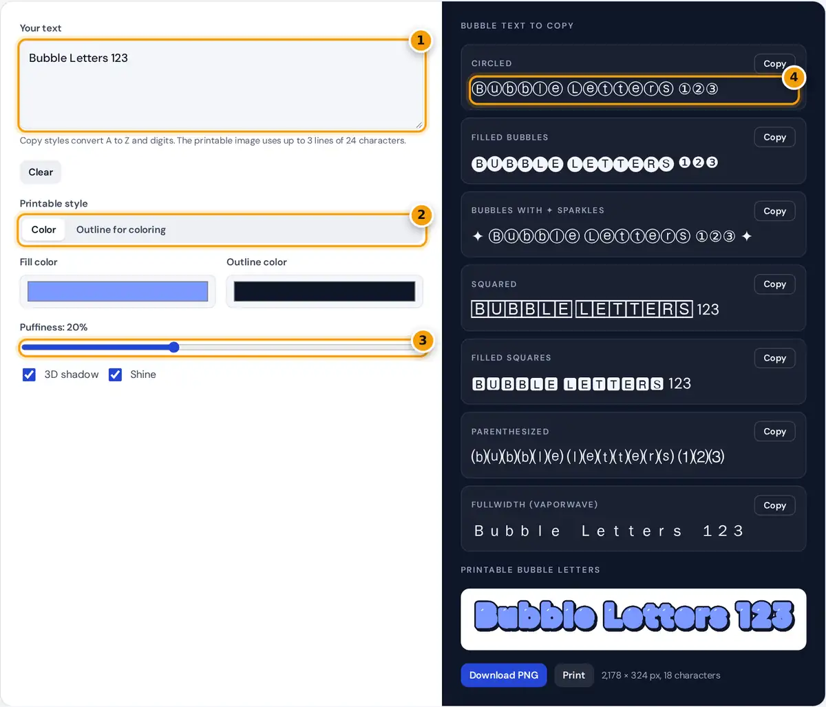 How to use the bubble letter generator: type text, choose a print style, adjust puffiness, copy bubble text