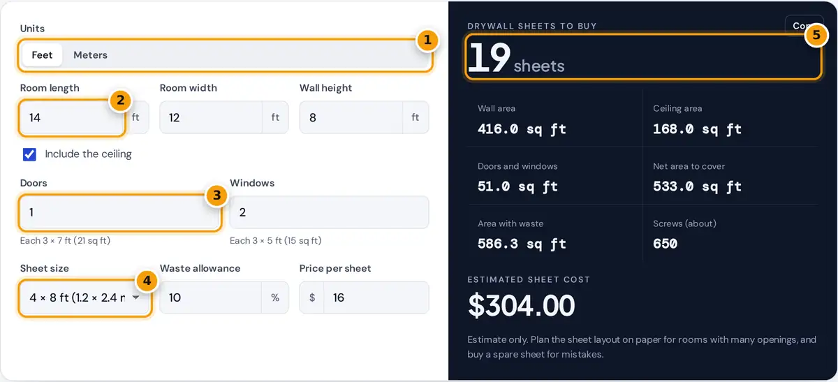 How to use the drywall calculator: choose units, enter room size and openings, pick sheet size, read sheets needed