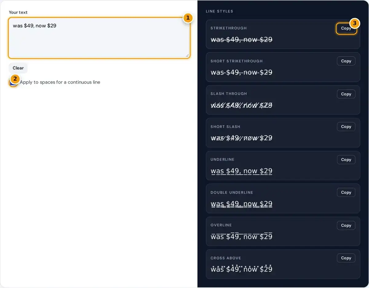 How to use the strikethrough text generator: type your text, choose spaces option, copy a style